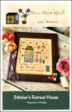 Load image into Gallery viewer, Stitcher's Retreat House by Pansy Patch Quilts and Stitchery
