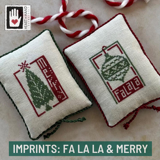 Imprints: Fa La La and Merry by Heart in Hand