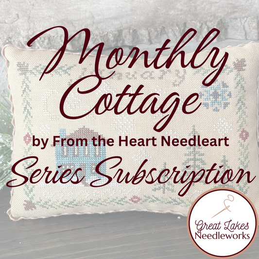 Monthly Cottage Series Subscription by From the Heart