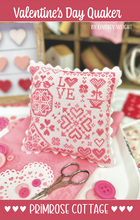 Load image into Gallery viewer, Valentine's Day Quaker by Primrose Cottage Stitches

