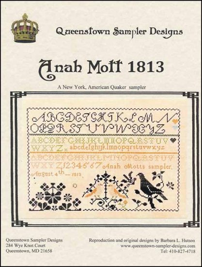 Anah Mott 1813 by Queenstown Sampler Designs