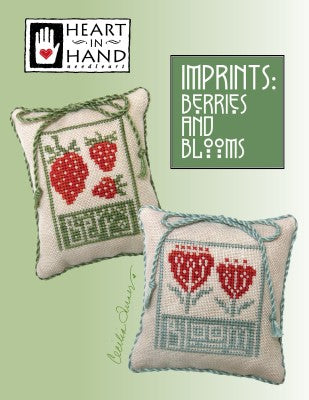 Imprints: Berries and Blooms by Heart in Hand