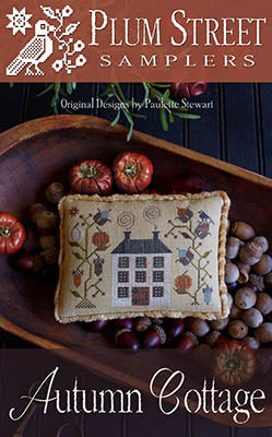 Autumn Cottage by Plum Street Samplers