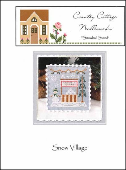 Snow Village 8: Snowball Stand by Country Cottage Needleworks