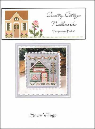 Snow Village 4: Peppermint Parlor  by Country Cottage Needleworks