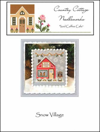 Snow Village 10: Iced Coffee Cafe by Country Cottage Needleworks