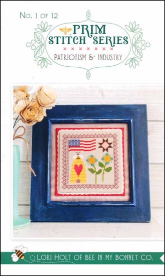 Patriotism & Industry by Lori Holt