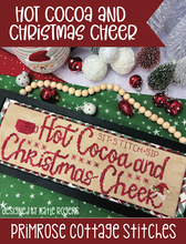 Load image into Gallery viewer, Cocoa Cheer and Christmas Cheer by Primrose Cottage Stiches
