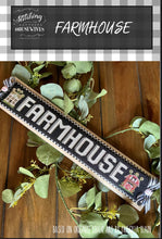 Load image into Gallery viewer, Farmhouse by Stitching With The Housewives
