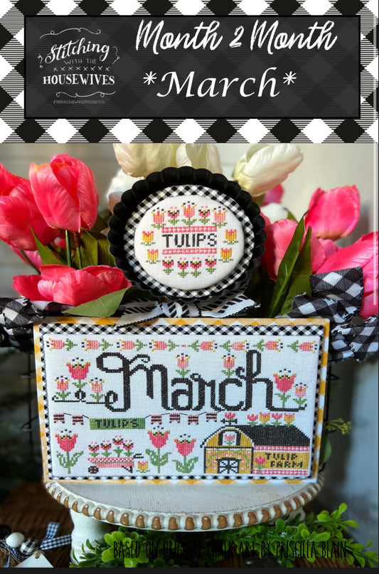 Month 2 Month March by Stitching With The Housewives