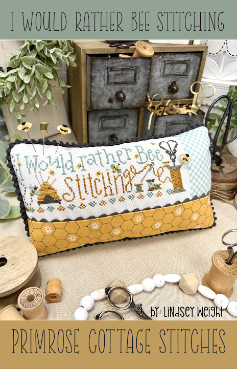 I Would Rather Bee Stitching by Primrose Cottage Stiches