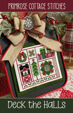 Load image into Gallery viewer, Deck The Halls by Primrose Cottage Stitches

