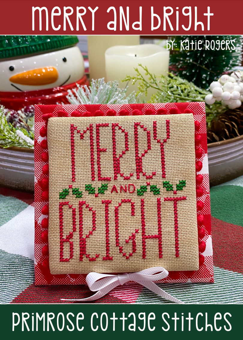 Merry and Bright by Primrose Cottage Stitches