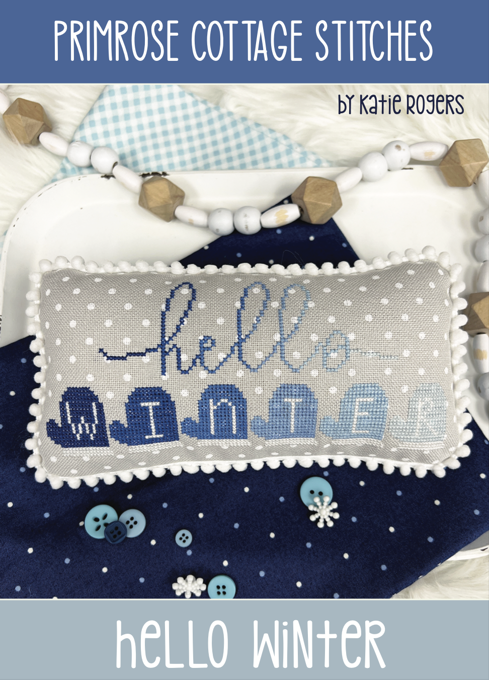 Hello Winter by Primrose Cottage Stitches