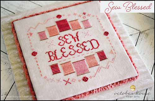 Sew Blessed by October House Fiber Arts